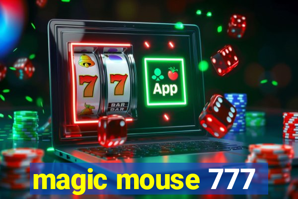 magic mouse 777